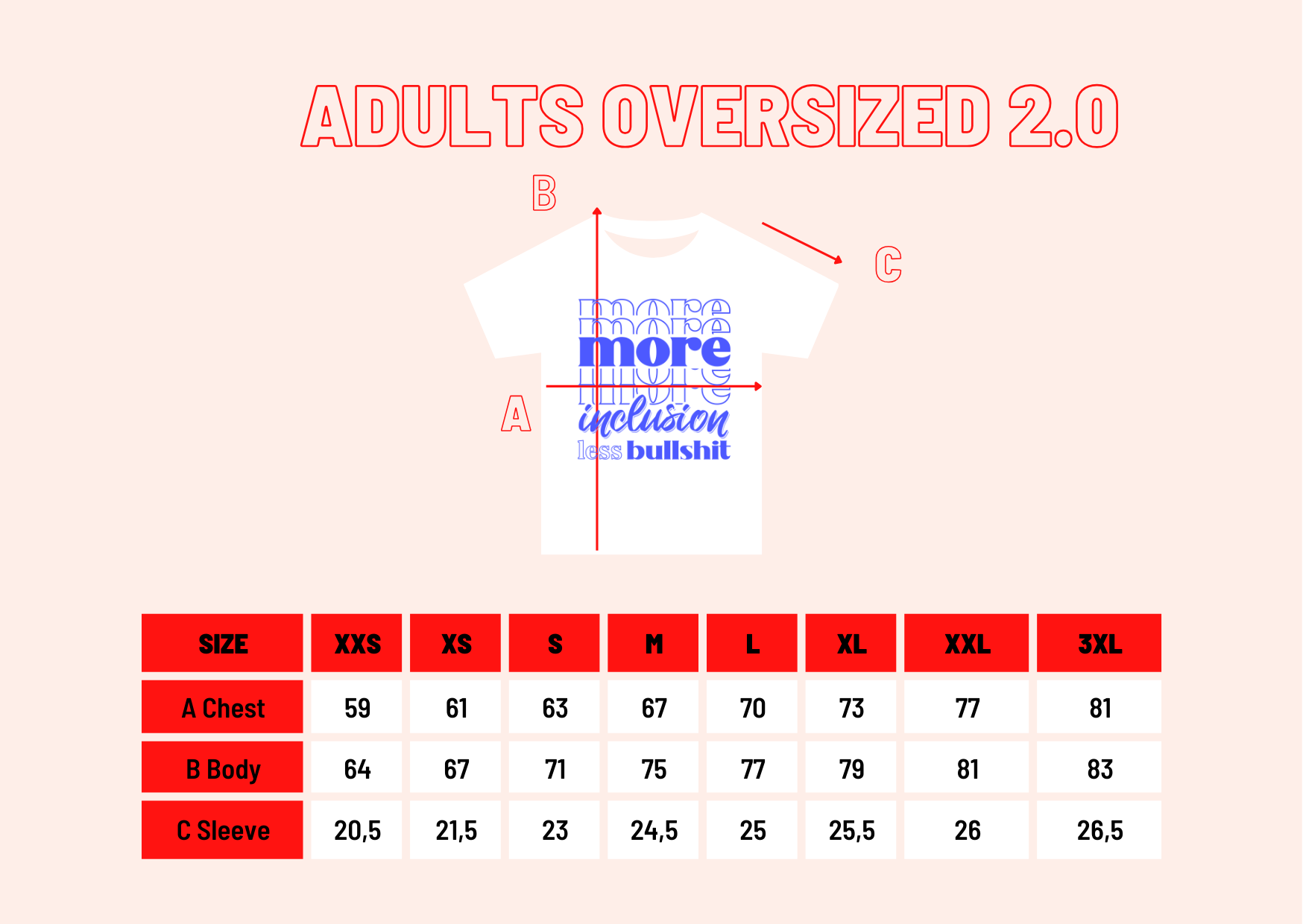 Oversized Shirt white  "more inclusion less bullshit"