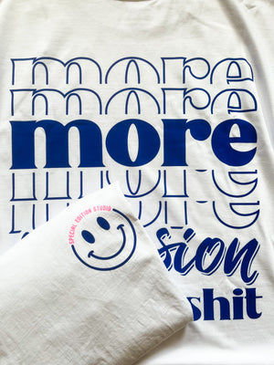 Oversized Shirt "more inclusion less bullshit"